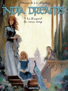 india dreams (tome 9) - le regard du vieux singe (ebook)-maryse charles-9782203130944