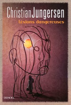 lesions dangereuses (ebook)-christian jungersen-9782207114544