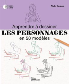 apprendre a dessiner les personnages en 50 modèles (ebook)-niels roman-9782212776744