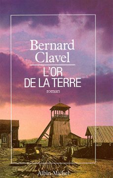 l'or de la terre (ebook)-bernard clavel-9782226337344