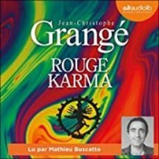 rouge karma-jean-christophe grange-9782226439444