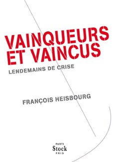 vainqueurs et vaincus (ebook)-françois heisbourg-9782234063044