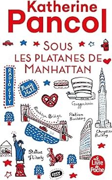 sous les platanes de manhattan-katherine pancol-9782253256144