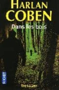 dans les bois-harlan coben-9782266191944