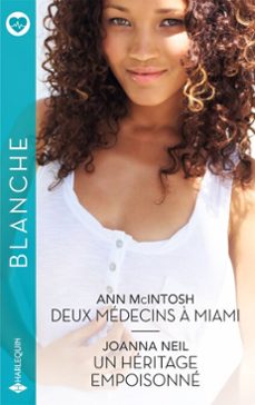 deux medecins a miami - un heritage empoisonne (ebook)-ann mcintosh-joanna neil-9782280529044