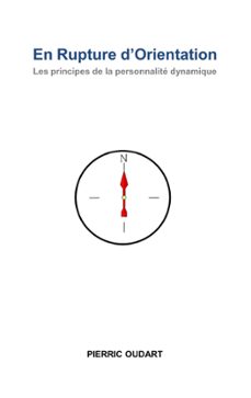 en rupture d orientation-pierric oudart-9782322202744