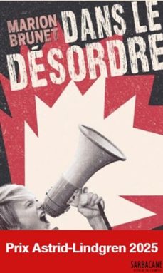 dans le desordre (prix astrid-lindgren 2025) (ebook)-marion brunet-9782377310944