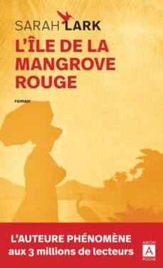 l ile de la mangrove rouge-9782377359844