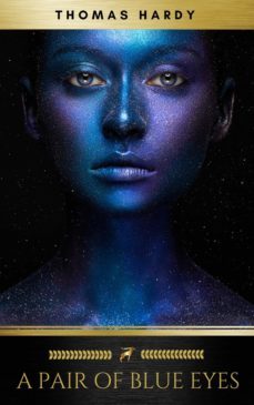 a pair of blue eyes (ebook)-thomas hardy-9782378981044