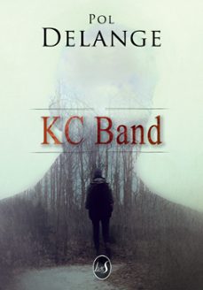 kc band (ebook)-pol delange-9782379101144