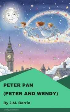 peter pan (peter and wendy) (ebook)-james matthew barrie-9782379263644