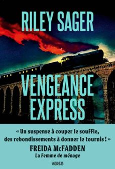 vengeance express (ebook)-riley sager-9782386433344
