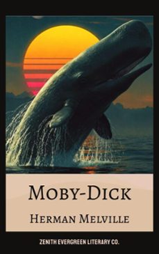 moby-dick (ebook)-herman melville-zenith evergreen literary co.-9782386910944