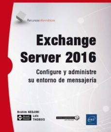 exchange server 2016-loic thobois-brahim nedjimi-9782409008344
