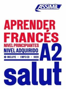 aprender frances a2. nivel principiantes - nivel adquirido (incluye cd mp3)-9782700508444