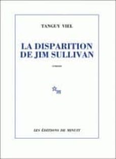 la disparition de jim sullivan-tanguy viel-9782707322944
