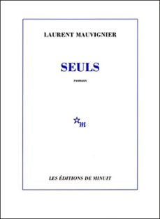 seuls (ebook)-laurent mauvignier-9782707325044