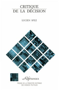 critique de la decision (ebook)-lucien sfez-9782724685244