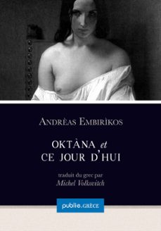 oktana et ce jour dhui (ebook)-andreas embirikos-9782814552944