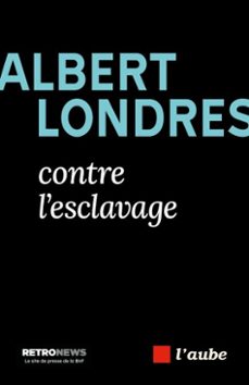 -etienne manchette-albert londres-9782815970044