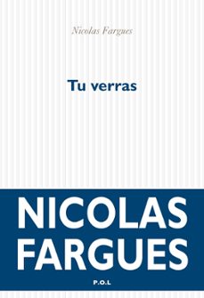 tu verras-nicolas fargues-9782818013144