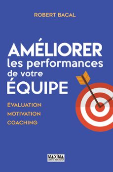 ameliorer les performances de votre equipe - 2e ed. np (ebook)-robert bacal-9782818807644
