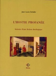 l'hostie profanee (ebook)-jean louis schefer-9782846825344