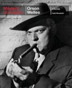 maestros del cine: orson welles-9782866428044