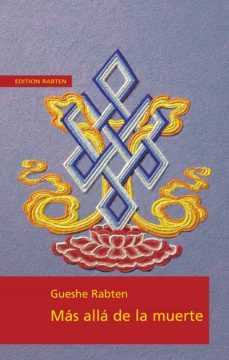 mas alla de la muerte (ebook)-geshe rabten-9782889250844
