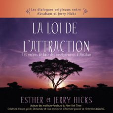 la loi de l'attraction : les notions de base des enseignements d'abraham (audiolibro)-9782897364144