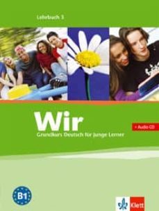 wir 3. (libro de alumno + cd) .b1-9783126757744