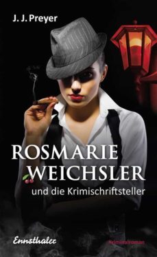 rosmarie weichsler und die krimischriftsteller (ebook)-9783709500644
