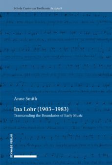 ina lohr (19031983) (ebook)-anne smith-9783796541544