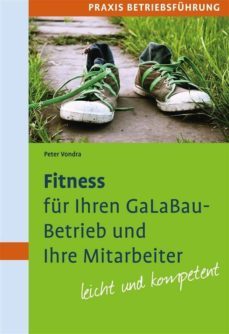 fitness fur ihren galabau-betrieb und ihre mitarbeiter (ebook)-9783800187744