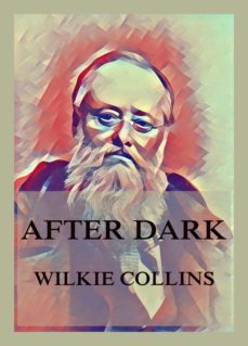 after dark (ebook)-wilkie collins-9783849658144