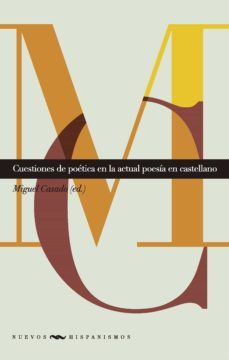 cuestiones de poetica en la actual poesia en castellano (ebook)-9783954871544