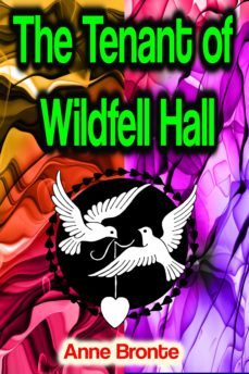 the tenant of wildfell hall (ebook)-anne bronte-9783985945344