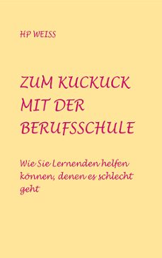 zum kuckuck mit der berufsschule (ebook)-hp weiss-9783989832244