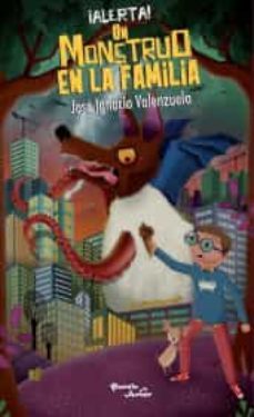 ¡alerta! un monstruo en la familia-9786070764844