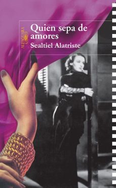 quien sepa de amores (ebook)-sealtiel alatriste-9786071114044