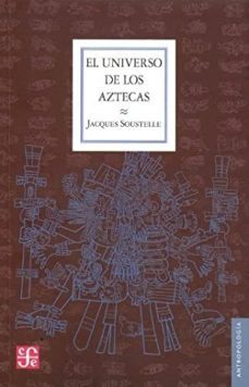 el universo de los aztecas-9786071609144