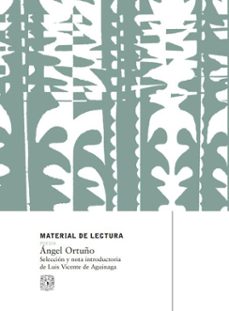 angel ortuño. material de lectura num. 226. poesia. nueva epoca (ebook)-ángel ortuño-9786073074544