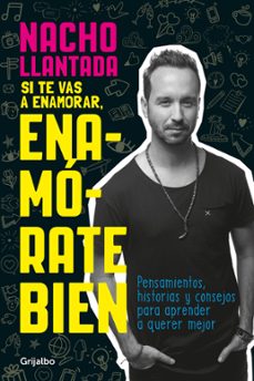 si te vas a enamorar, enamórate bien (ebook)-nacho llantada-9786073188944