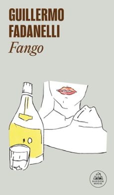 fango (ebook)-guillermo fadanelli-9786073865944