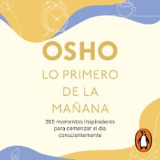 lo primero de la mañana (audiolibro)-9786073868044