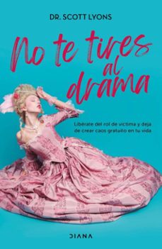no te tires al drama (ebook)-9786073928144