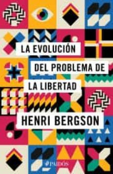 la evolucion del problema de la libertad-9786075692944