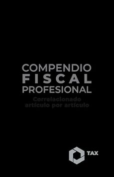 compendio fiscal profesional 2025 (ebook)-josé pérez chávez-raymundo fol olguín-9786075880044