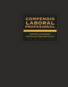 compendio laboral profesional 2017 (ebook)-jose perez chavez-raymundo fol olguin-9786076290644