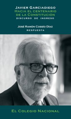 hacia el centenario de la constitución (ebook)-javier garciadiego-9786077241744